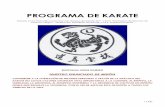 PROGRAMA DE KARATE · 1 (19) PROGRAMA DE KARATE . Basado en la "Normativa para Examen de Kyus de Karate-Do” y En la “Normativa de Examen de Cinturón Negro” - Federación Madrileña