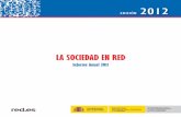 8784 LA SOCIEDAD EN RED 2011 - boletines.prisadigital.comboletines.prisadigital.com/la_sociedad_en_red_2011_ed2012.pdf · Sociedad en Red” que anualmente elabora el ONTSI. Toda