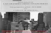 Carlos Marichal, Nueva historia de las grandes crisis ... · Carlos Marichal, Nueva historia de las grandes crisis financieras. Una perspectiva global, 1873-2008, Debate, México,