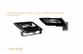 Reflector de Luz LED Evolve - solutions.currentbyge.comsolutions.currentbyge.com/LightingWeb/la/north/images/Hoja-de... · El Reflector de Luz LED de Evolve tiene un portafolios variado