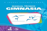 1 | Página - CONSUGIconsugi.com/files/Manual_GR_GA_ODESUR.pdf · La competencia de Gimnasia Artística masculina y femenina de los X Juegos ... Los casos no previstos en este manual