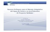 Nuevos Enfoques para el Manejo Adaptativo del Agua de ...€¦ · Nuevos Enfoques para el Manejo Adaptativo ... adaptativa de cuencas hidrográficas que integren conceptos y ... Plan
