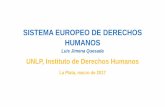 SISTEMA EUROPEO DE DERECHOS HUMANOS Luis Jimena … · sumario • i. aproximaciÓn al sistema europeo de derechos humanos dentro del sistema global de derechos humanos • ii. el