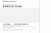 Controlador DJ DDJ-SXfaq.pioneerdj.com/files/img/DRI1098C.pdf · En este manual, los nombres de las pantallas y de los menús mostra - ... ejecutar las funciones de Serato DJ ...
