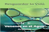 Venenos en el Agua - gtlab.com.ar en el Agua.pdf · ABATIMIENTO DEL ARSENICO DEL AGUA Los procesos empleados para la elimi-nación del arsénico en agua de consu-mo son los siguientes.