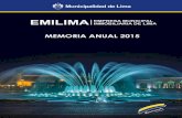 Resumen ejecutivo - emilima.com.peemilima.com.pe/wp-content/uploads/transp_archivos/Datos_Generales/... · 3 Con la presente Memoria Anual, EMILIMA S.A. pretende dar a conocer los