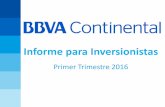 Informe para Inversionistas - BBVA Continental · Nuestro objetivo: Ser el Banco Digital líder en la región *ATM & AE a Setiembre 2015, última información pública disponible.