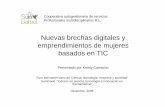 Nuevas brechas digitales - sulabatsu.com filePresentado por Kemly Camacho Foro Iberoamericano de Ciencia, tecnología, ... • Los datos más claros para el análisis de la brecha