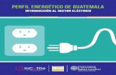 incytde.orgincytde.org/.../uploads/2015/07/Perfil_energetico_de_Guatemala.pdf · Producción de energía por tipo de combustible en Guatemala, 2011. 2.18. Porcentaje de producción
