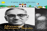 Monseñor Romero Santo · reflexión de Jon sobrino sobre el impacto y el influjo de monseñor Romero en Ignacio Ellacuría, que culminó en la ... Les entregó una carta de 10 páginas
