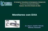 Monitoreo con DXA - sovemo.orgsovemo.org/site/wp-content/uploads/2013/12/Seguimiento-con-DXA.pdf · • Reflejan cambios en el riesgo de fractura . ... validada la DMO en Columna
