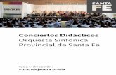 Conciertos Didácticos Orquesta Sinfónica Provincial de ... · ŸAyudarlos a que disfruten de ese momento es parte de nuestros objetivos: ... 14 PRIMEROS VIOLINES, 13 SEGUNDOS VIOLINES,