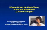 Hígado Graso No Alcohólico y Síndrome Metabólico: ¿Cuándo ... alcoholico... · • Se ha encontrado una alta prevalencia de esteatosis hepática detectado por CAP en 102 pacientes
