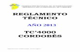 TECN-TC4000 - 2013 - fradcba.com.ar · Reglamento Técnico TC4000 Cordobés - año 2013- Página 3 - 17. Balancines 19 18. Platillo de válvulas 19 19.