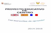 Junta de Castilla y Leónceipvalcarcel.centros.educa.jcyl.es/sitio/...EDUCATIVO__junio_2015.pdf · 16 ANEXO V. PROYECTO LINGÜISTICO. ... básico de la Educación Primaria. • ORDEN