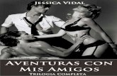 Aventuras con mis Amigos - Leer Libros Onlinelibrosonlineparaleer.com/wp-content/uploads/2015/...Jessica-Vidal.pdf · Extractos de Seduciendo a mi ex, por Jessica Vidal Extractos