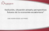 futuras de la economía ecuatoriana” - portal.uasb.edu.ecportal.uasb.edu.ec/UserFiles/385/File/CP Christian Cisneros.pdf · ... situación actual y perspectivas futuras de la ...