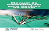 Manual de esterilización para centros - ANES ... · Reuso de dispositivos médicos de un solo uso ..... 143 Validación de los procesos en ... Niveles aceptables reconocidos de los
