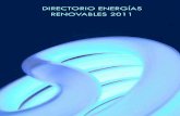 DIRECTORIO ENERGÍAS RENOVABLES 2011 - Gabinete de … · EQTEC Iberia - Promotores o gestores de Plantas, Ingeniería, Instalaciones FACTOR VERDE ... Integrador de equipamento o