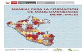 MANUAL PARA LA FORMACIÓN DE MANCOMUNIDADES … · Mancomunidad Municipal de la Amazonia de Puno ... 5.8 Modelo de Oficio ... Se puede brindar y mejorar la prestación conjunta de