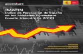 Indice de Percepción de España en los Mercados Financieros · Alto Comisionado para la Marca España ... consiguientemente, nuestra acción a lo que nos decían los mercados. ...