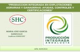 PRODUCCION INTEGRADA EN EXPLOTACIONES AGRARIAS … · 2016-10-19 · Orden de 24 de octubre de 2005 (Boja nº 212 de 31.10.05) Marca Producción Integrada Andalucía Identificación