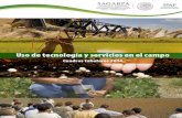 Uso de tecnología y de servicios - gob.mx · Índice Condición de utilización de maquinaria y equipo en la siembra y cosecha 1 de la superficie cultivada 1.1 Superficie sembrada