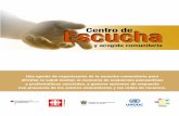 PROYECTO CENTRO DE ESCUCHA 2012 · Entre los pasos esenciales para su ... comunitarios e institucionales (p. 109, Efrem Milanese, Tratamiento Comunitario de ... Mapa de Colombia Ubicación