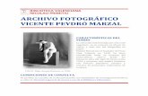ARCHIVO FOTOGRÁFICO - bv.gva.esbv.gva.es/documentos/peydrofg_spa.pdf · Normativa general de acceso y uso de la Biblioteca Valenciana. 2 ... Mujeres en lavadero público. Fotografías