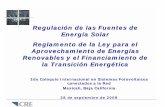 Regulación de las Fuentes de Energía Solar Reglamento de ... · Reglamento de la Ley para el Aprovechamiento de Energías Renovables y el Financiamiento de ... 1. Marco Regulatorio