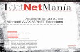 dotNetManía - sergiogonzalezc.files.wordpress.com · Miembro del equipo de desarrollo de C# Actualizando ASP.NET 2.0 con Microsoft AJAX ASP.NET Extensions. dotNet Manía < < 3 Bienvenido