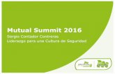 Mutual Summit 2016 · referencia técnica de Mutual de Seguridad. Es un espacio abierto a la sociedad, que fomenta un trabajo colaborativo con