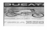 Ducati Forza 350 Mototrans Manual de Usuario 7391 Forza 350 Mototrans... · nientes y, en cambio, se obtendrá la completa garantía de intercambiabilidad, funcionamiento y duración.