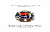 REPÚBLICA BOLIVARIANA DE VENEZUELA · Ley Especial de Endeudamiento Anual para el Ejercicio Fiscal 2003 ... Se autoriza al Ejecutivo Nacional para que durante el Ejercicio Fiscal