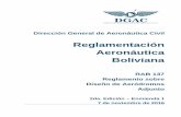 Reglamentación Aeronáutica Boliviana · Dirección General de Aeronáutica Civil Reglamentación Aeronáutica Boliviana RAB 137 Reglamento sobre Diseño de Aeródromos Adjunto 2da.