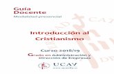 Guía Docente - Universidad Católica de Ávila · Responsable docente: JOSÉ ANTONIO CALVO GÓMEZ Lic. Estudios Eclesiásticos (1998), Lic. en Teología Dogmática (2001) y Doctor