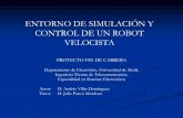 ENTORNO DE SIMULACIÓN Y CONTROL DE UN ROBOT … · CONTROL DE UN ROBOT VELOCISTA PROYECTO FIN DE CARRERA Departamento de Electrónica. Universidad de Alcalá. ... Robot para pruebas.