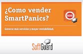 ¿Por qué una app para el monitoreo? - softguard.comsoftguard.com/info/Como_vender_SmartPanics.pdf · Vender SmartPanics a quienes no son clientes de monitoreo: SmartPanics por valor