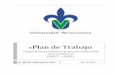 Plan de Trabajo - uv.mx · Plan de Trabajo Competitividad académica y proyección institucional con transparencia. (2017 – 2021) Dr. Manlio Fabio Casarín León. Julio de 2017.