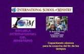 ESCUELA Dr. Berin & Rev. Lisa - s3.amazonaws.coms3.amazonaws.com/a.nnotate/docs/2011-08-25/aENvE2C104Ae... · para la cosecha del fin de los tiempos Dr. Berin & Rev. Lisa GilfillanINTERNACIONAL