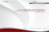 ACCIDENTES DE TRÁNSITO EN LA COMUNIDAD ANDINA - …intranet.comunidadandina.org/documentos/PublicacionesEstadisticas/... · influenciado por las frecuentes campañas de seguridad
