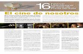 Festival Internacional de Cine de Punta del Este El cine ... · debe dejar una pequeña aldea de Entre Ríos luego de que su granja es devastada ... un cuento de terror para ... Mercedes