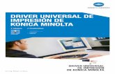 DRIVER UNIVERSAL DE IMPRESIÓN DE KONICA MINOLTA · listado de todos los equipos disponibles para el trabajo. El UPD es una útil herramienta para cualquier empresa ... el administrador