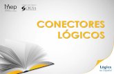 Presentación de PowerPoint - mep.go.cr · CONECTORES LÓGICOS. ENUNCIADOS Conector lógico: Si __ entonces __ Si estudia mucho Francés, entonces sacará buena nota en el examen.