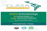 XX de Anestesiología XXIX - CLASA | Uruguay 2017 · 09:15 - 09:30 Dispositivos ópticos para el manejo de la vía aérea en niños ¿Qué tenemos? Dra. M. Zuluaga 09:30 - 09:45 Mejorando