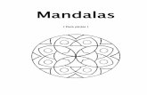 Mandalas - Libro Esotericolibroesoterico.com/biblioteca/Chakras Reiki y Sanacion/Cu A Dern... · Primer Chakra, Muladhara “La fuerza viva de la tierra entra dentro de mí, reforzando