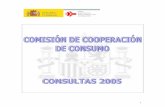CONSULTAS 2005 E INDICE - Agencia Española de Consumo ... · de consumo los bienes muebles corporales destinados al consumo privado. En consecuencia con lo expuesto, se entiende