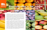 Biomoléculas o del ¡cómo como! al ¿cómo comer?cienciacompartida.mx/assets/biomoleculas-num-6.pdf · La Organización Mundial de la Salud ... disminución de los niveles de colesterol