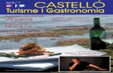 Precio: 2 - nº 66 Agosto 2016 Turisme i Gastronomia agosto 2016 revista CASTELLÓ.pdf · Maestro Pastelero Oferta de viviendas en el interior ..... 46 Redes Sociales de CASTELLÓ