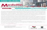 Tema: Situación del Dengue y Chikungunya en Medellín · garantice la capacidad para el manejo adecuado y oportuno de casos de Dengue y Chikungunya, y se implemente ... Centroamérica